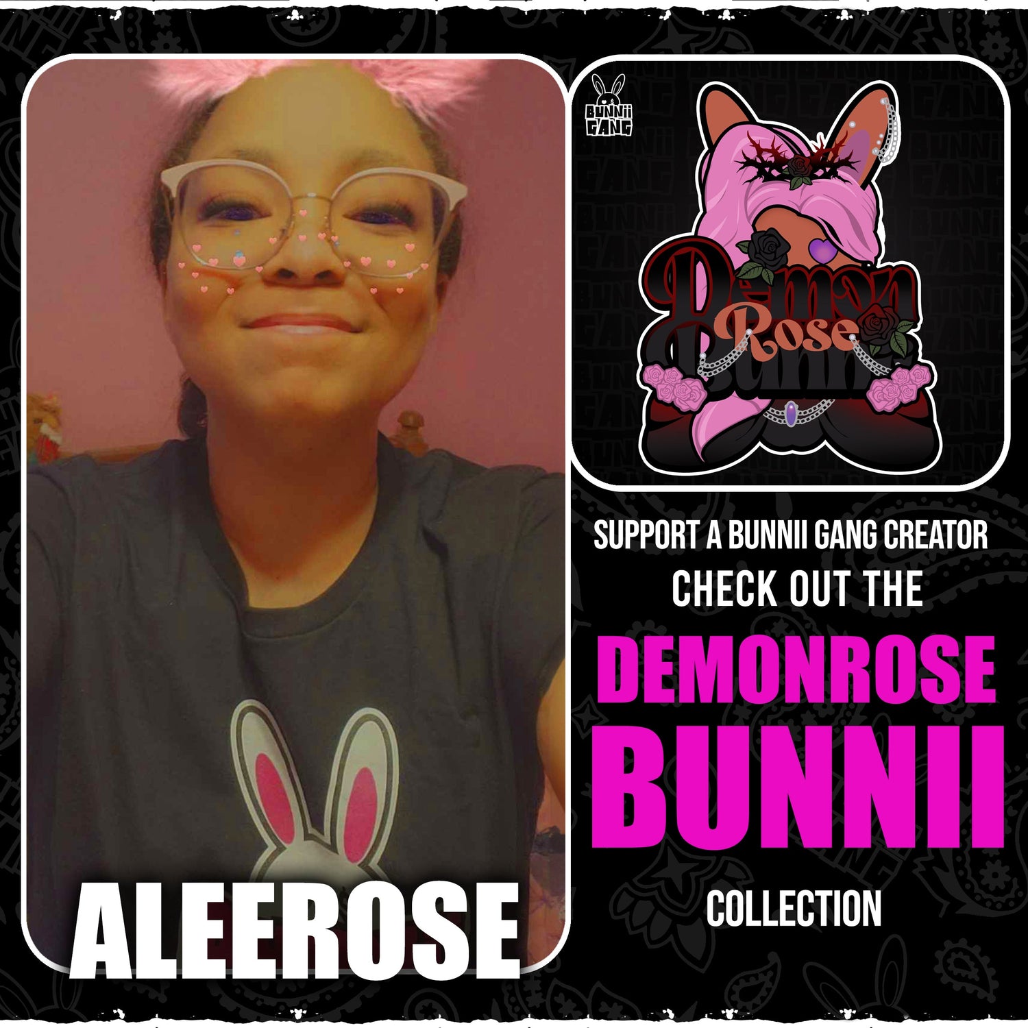 ALEEROSE A.K.A DEMONROSE BUNNII