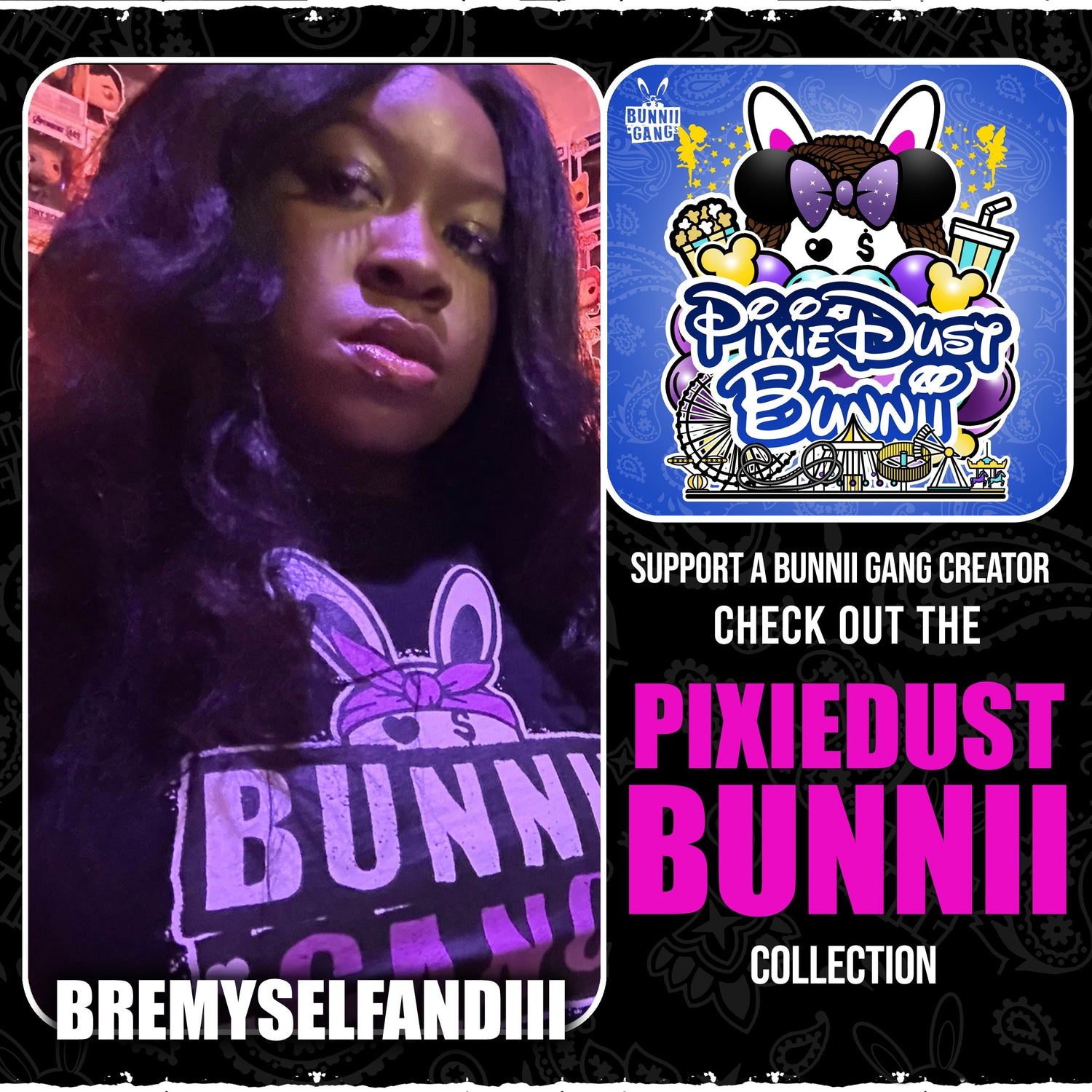BREMYSELFANDIII A.K.A PIXIEDUST BUNNII
