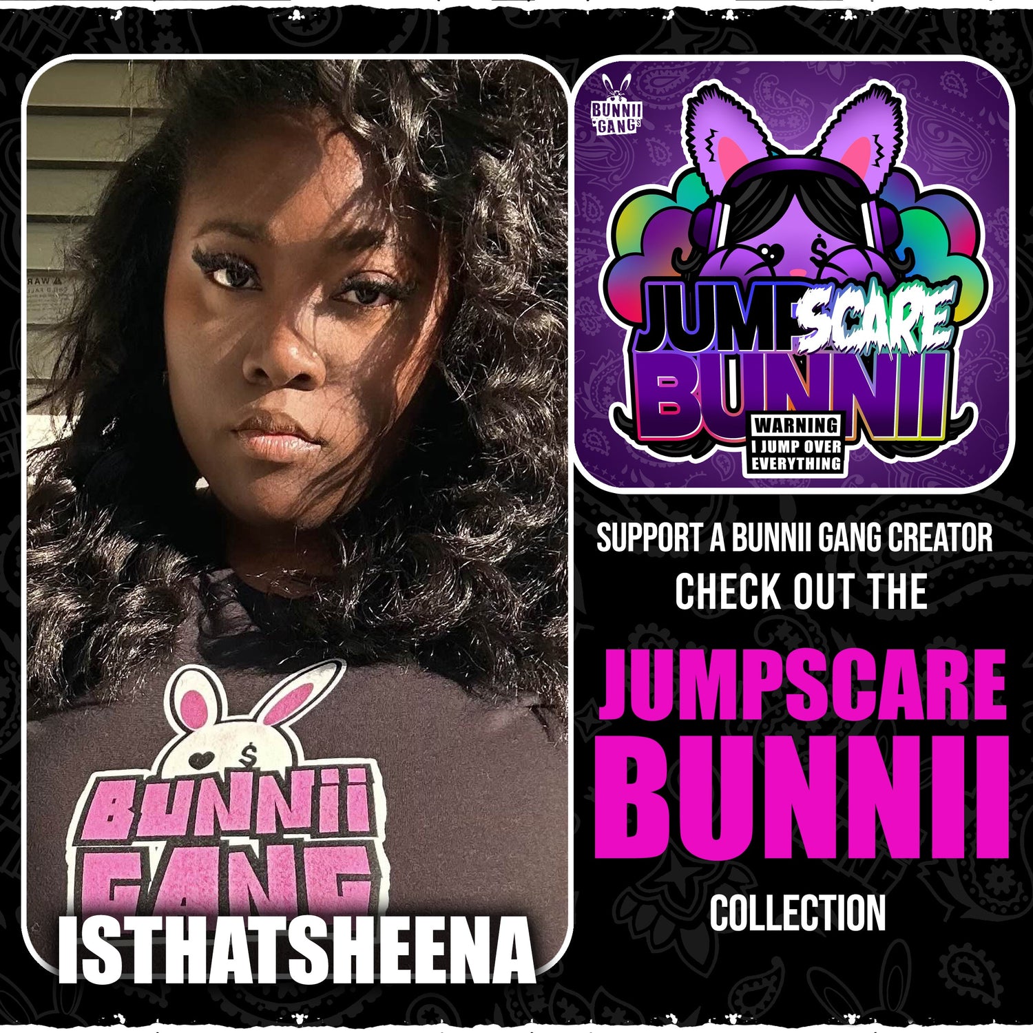 ISTHATSHEENA A.K.A JUMPSCARE BUNNII