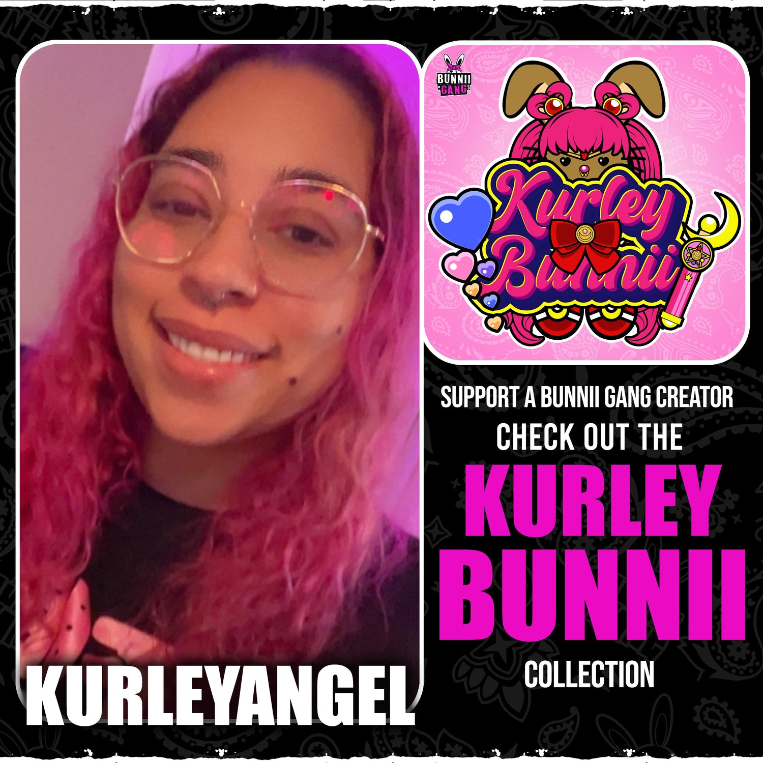 KURLEYANGEL A.K.A KURLEY BUNNII