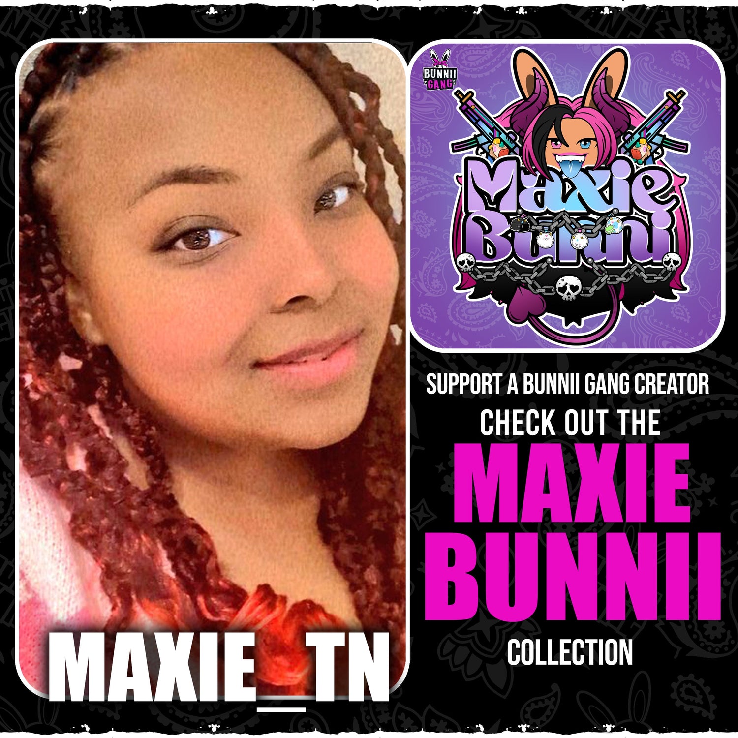 MAXIE_TN A.K.A MAXIE BUNNII