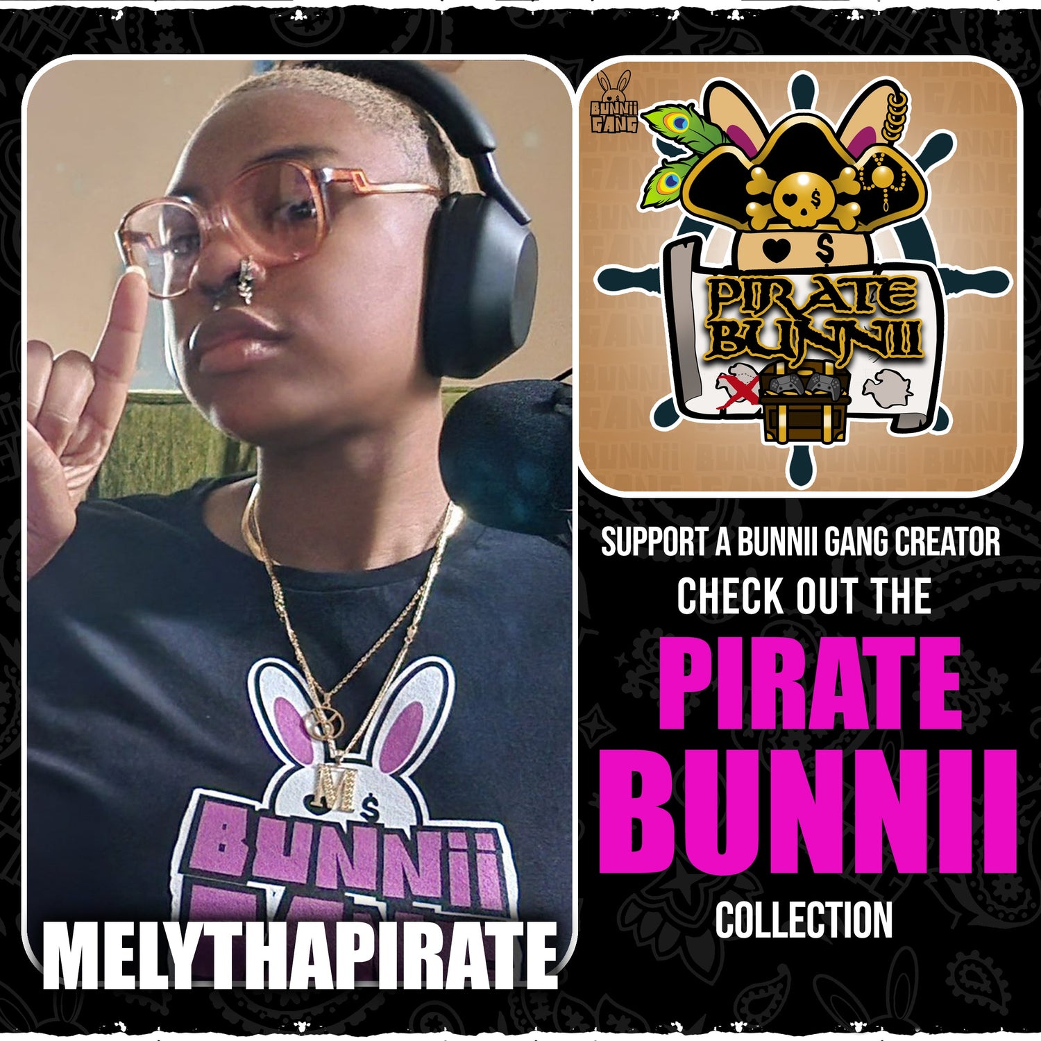 MELYTHAPIRATE A.K.A PIRATE BUNNII