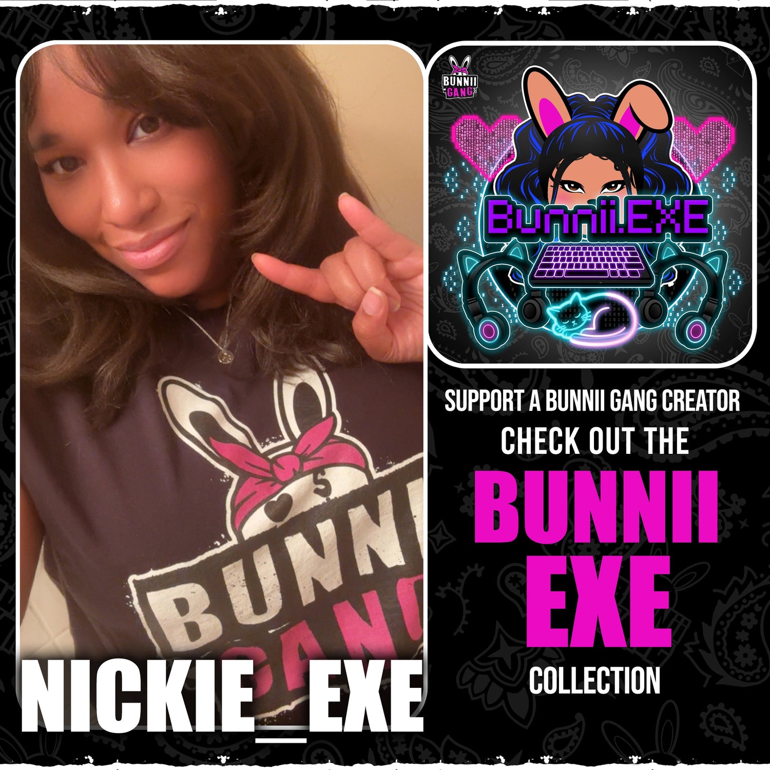 NICKIE EXE A.K.A BUNNII EXE