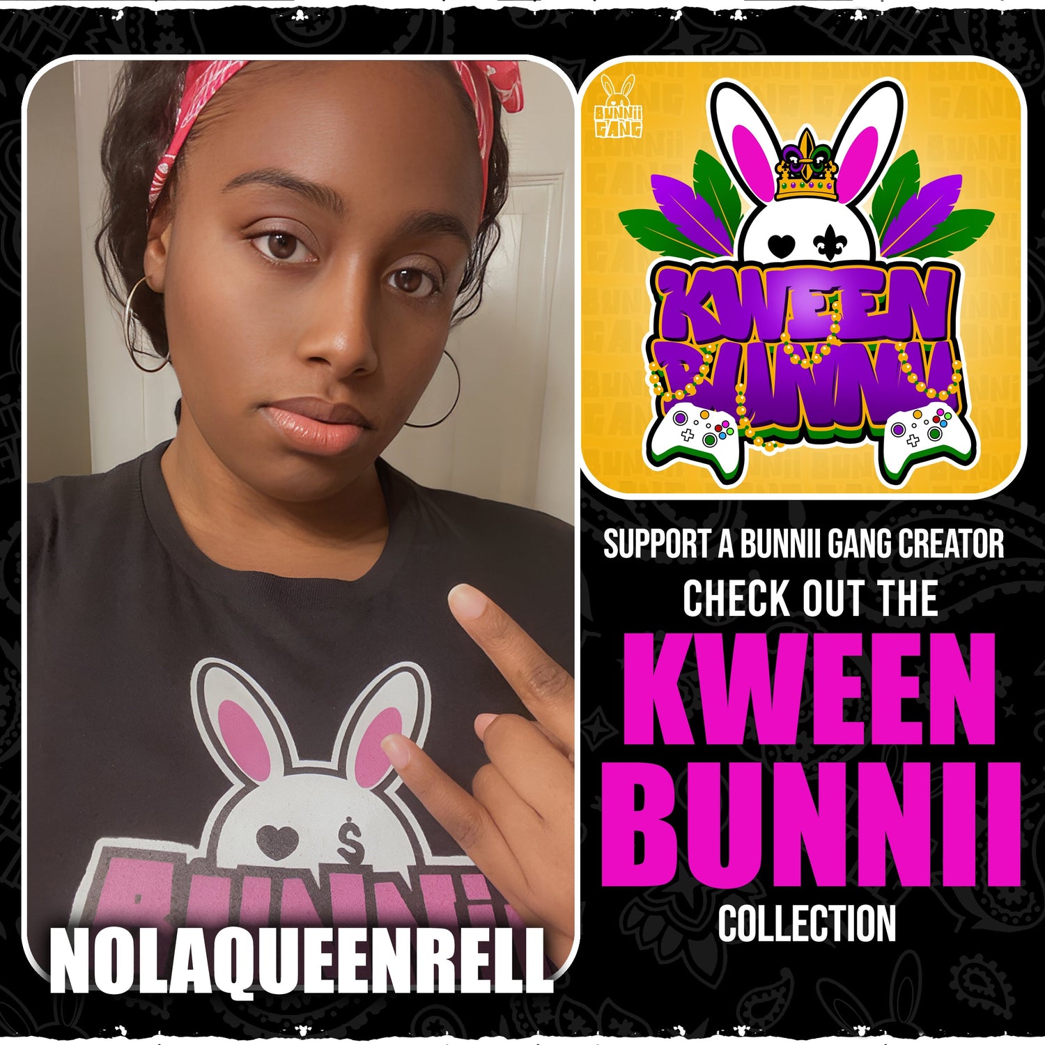 NOLAQUEENRELL A.K.A KWEEN BUNNII