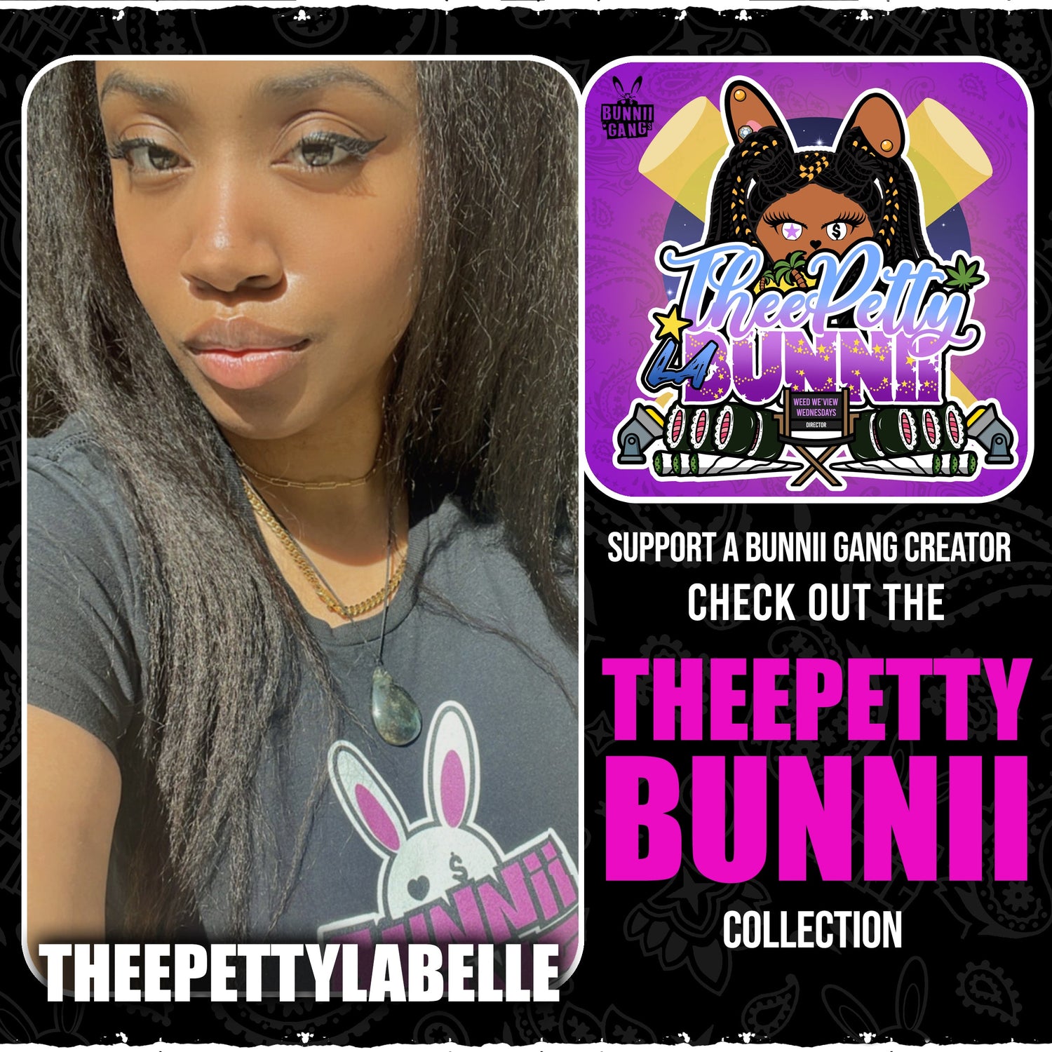 THEEPETTYLABELLE A.K.A THEEPETTY BUNNII