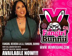 FANGIRL BUNNII
