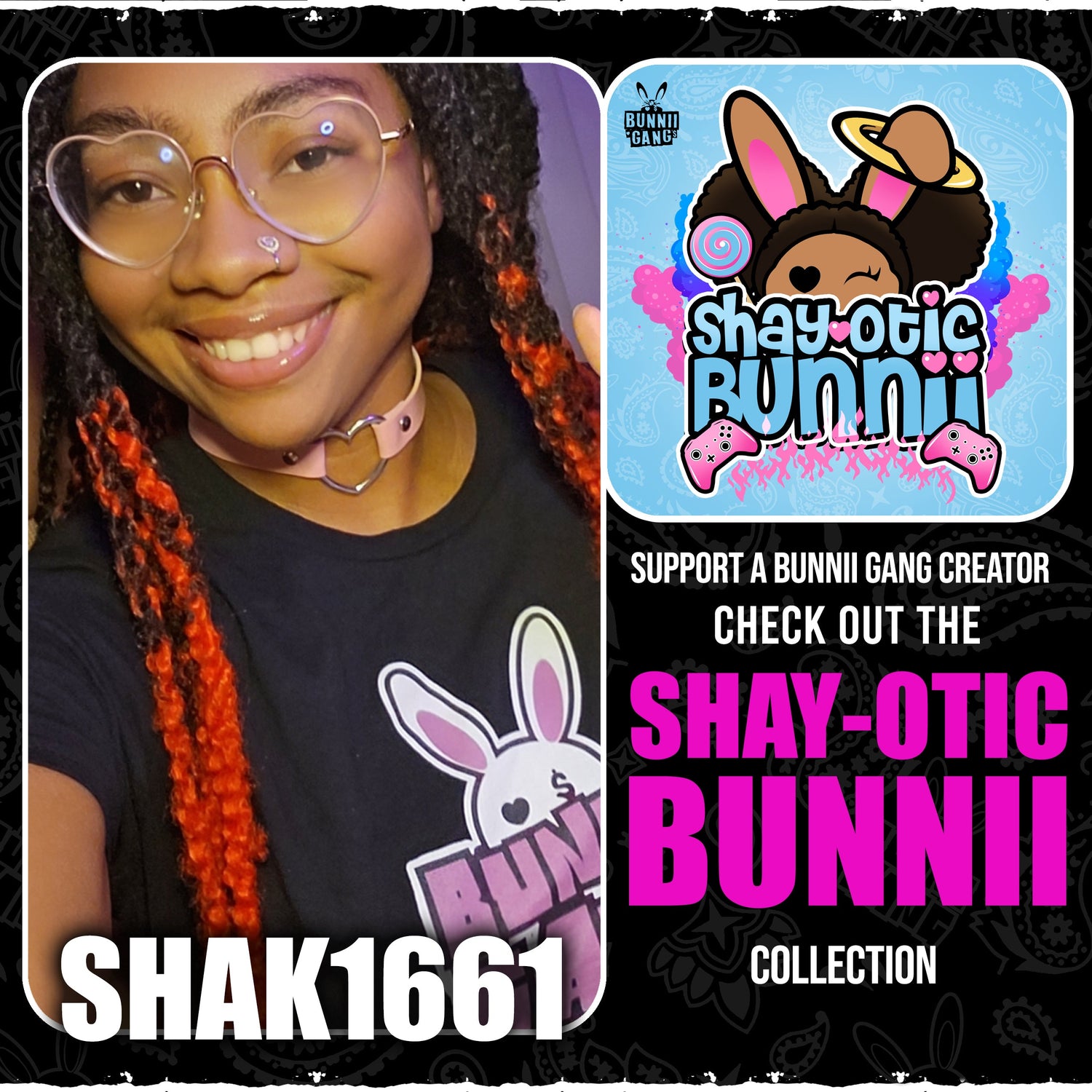 SHAK1661 A.K.A SHAY-OTIC BUNNII
