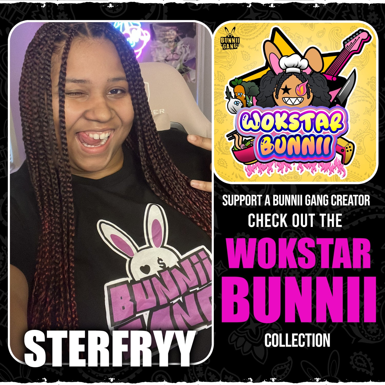 STERFRYY A.K.A WOKSTAR BUNNII