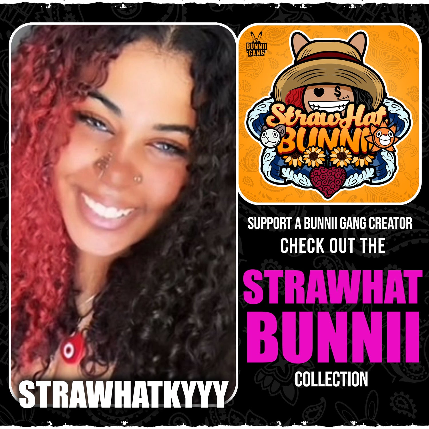 STRAWHATKYYY A.K.A STRAWHAT BUNNII