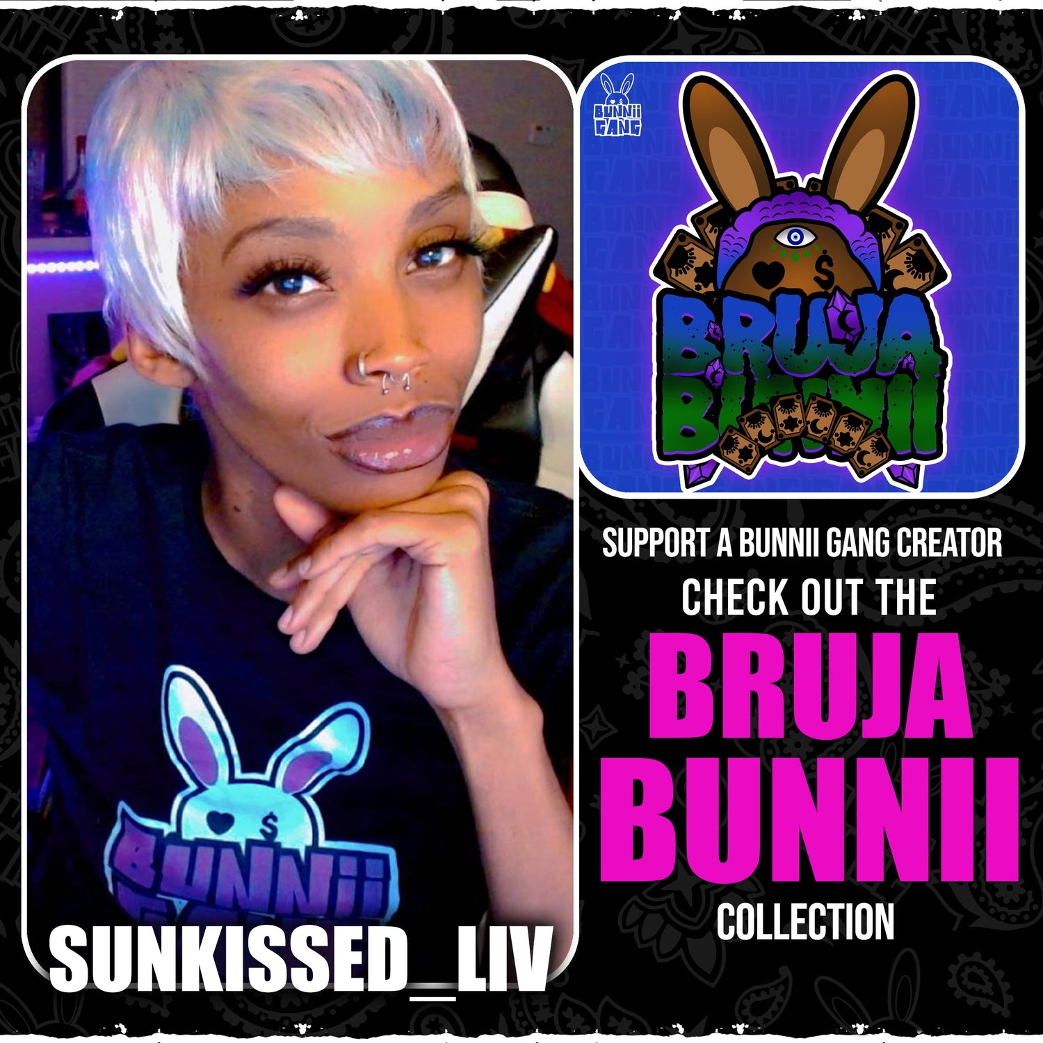 SUNKISSEDLIV A.K.A BRUJA BUNNII