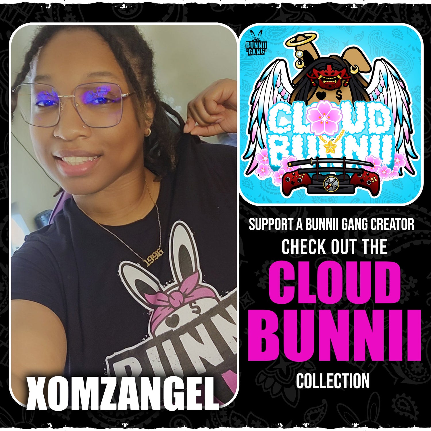 XOMZANGEL A.K.A CLOUD BUNNII